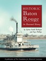 Historic Baton Rouge - RODRIGUE,  Sylvia Frank - 9781935377498