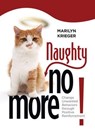 Naughty No More! - Marilyn Krieger - 9781935484844