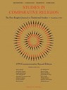 Studies in Comparative Religion: 1970 Commemorative Annual Edition - F. Clive-Ross - 9781935493075