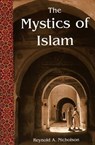 Mystics Of Islam - Reynold A. Nicholson - 9781935493723