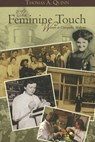 Feminine Touch - QUINN,  Thomas A. - 9781935503132