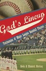 God's Lineup - Kevin Morrisey ; Elizabeth Morrisey - 9781935507666
