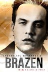 Brazen (Channeling Morpheus 6) - Jordan Castillo Price - 9781935540427