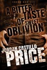 A Bitter Taste of Sweet Oblivion (Ebook Box Set) - Jordan Castillo Price - 9781935540755