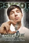 Corps et âme : un roman court PsyCop - Jordan Castillo Price - 9781935540786