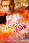 Imperfect Match - Jordan Castillo Price - 9781935540984