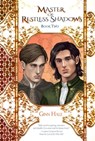 Master of Restless Shadows Book Two - Ginn Hale - 9781935560661