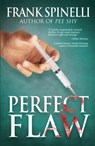 Perfect Flaw - Frank Spinelli - 9781935560845