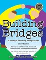 Building Bridges Through Sensory Integration - Paula Aquilla ; Ellen Yack ; Shirley Sutton - 9781935567455