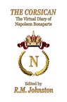 THE Corsican - BONAPARTE,  Napoleon - 9781935585770