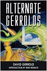 Alternate Gerrolds - David Gerrold - 9781935618959