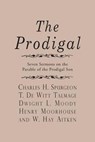 The Prodigal - TALMAGE,  T. De Witt - 9781935626954