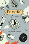 Parsifal - KRUSOE,  Jim - 9781935639343