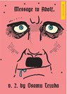 Message to Adolf, Vol. 2 - Osamu Tezuka - 9781935654445