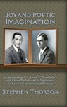 Joy and Poetic Imagination - Stephen Thorson - 9781935688488
