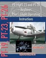 PT-19, PT-23 and PT-26 Airplanes Pilot's Flight Operating Instructions - United States Army Air Force - 9781935700579