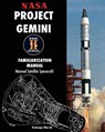 NASA Project Gemini Familiarization Manual Manned Satellite Spacecraft - NASA - 9781935700692