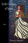In the Company of Spirits - Carmen Calatayud - 9781935708698