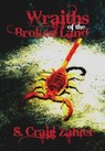 Wraiths of the Broken Land - S. Craig Zahler - 9781935738350