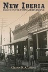 New Iberia - Glenn R. Conrad - 9781935754596