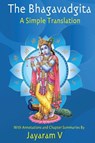 The Bhagavadgita A Simple Translation - Jayaram Vemulapalli - 9781935760160