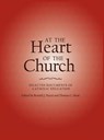 At the Heart of the Church: Selected Documents of Catholic Education - Catholic Church - 9781935788089