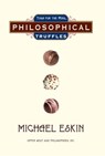 Philosophical Truffles - Michael Eskin - 9781935830559