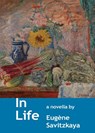 In Life - Eugene Savitzkaya - 9781935835233