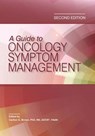 A Guide to Oncology Symptom Management - Carlton G. Brown - 9781935864530