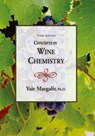Concepts in Wine Chemistry - Yair Margalit - 9781935879817