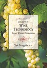 Concepts in Wine Technology - Yair Margalit - 9781935879947