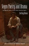 Negro Poetry and Drama: Revisiting the Voices of Early African American Figures - Whitney Sheperd - 9781935907541