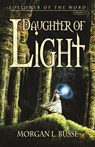 Daughter of Light - Morgan L. Busse - 9781935929598