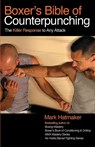 Boxer's Bible of Counterpunching - Mark Hatmaker - 9781935937470