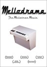Mellodrama, the Mellotron Story - DILWORTH,  Dianna - 9781935950080