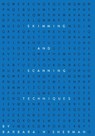 Skimming and Scanning Techniques - Barbara N Sherman - 9781935986669