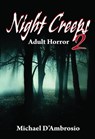 Night Creeps 2 - Michael D'Ambrosio - 9781936037070