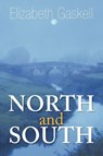 North and South - Elizabeth Cleghorn Gaskell - 9781936041824