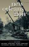 New Orleans Noir - Ted O'Brien ; Patty Friedmann ; Tim McLoughlin - 9781936070398
