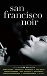 San Francisco Noir - Domenic Stansberry ; David Corbett ; Sin Soracco - 9781936070442