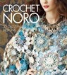 Crochet Noro - Sixth&Spring Books - 9781936096480