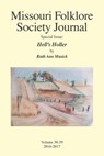 Missouri Folklore Society Journal Special Issue - Professor Emeritus Ruth Ann (Fairmont State College) Musick - 9781936135967