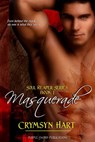 Soul Reaper Series Book 1: Masquerade - Crymsyn Hart - 9781936165612