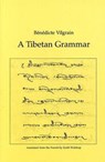 A Tibetan Grammar - VILGRAIN,  Benedicte - 9781936194223