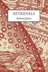 Retrievals - Professor Richard Jackson - 9781936196487
