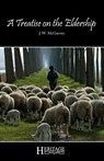 A Treatise on the Eldership - J W McGarvey - 9781936341047