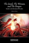 The Lamb, the Woman, and the Dragon - Albertus Pieters - 9781936341351