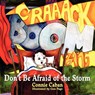 Don't Be Afraid of the Storm - Connie Caban - 9781936343973