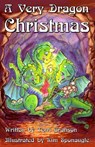 A Very Dragon Christmas - Terri Branson - 9781936381791