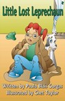 Little Lost Leprechaun - Paula Blais Gorgas - 9781936381838